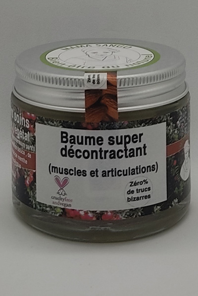 BAUME DÉCONTRACTANT (muscles et articulations) 100% NATUREL, BIO, CRUELTY-FREE, VEGAN, ZERO % DE TRUCS BIZARRES